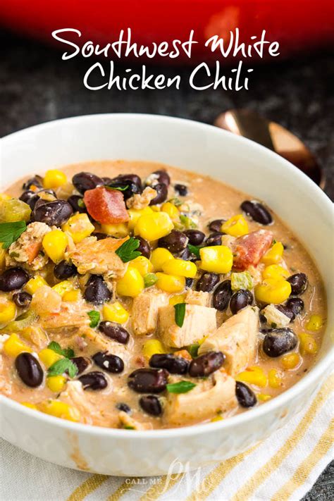 SOUTHWEST CREAMY WHITE CHICKEN CHILI > Call …