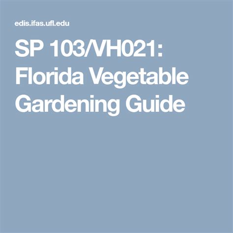 SP 103/VH021: Florida Vegetable Gardening Guide