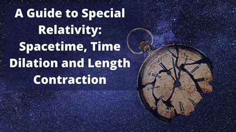 Special Relativity | Time Dilation, Length Contraction - wintechmobiles.com