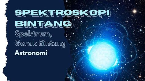 Spektroskopi Bintang | PDF - wintechmobiles.com