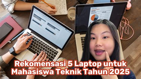 Spesifikasi Laptop Terbaik untuk Mahasiswa Teknik … - balustradellc