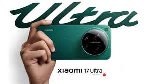 Spesifikasi Xiaomi 17 Ultra lengkap dengan harganya di Indonesia - balustradellc