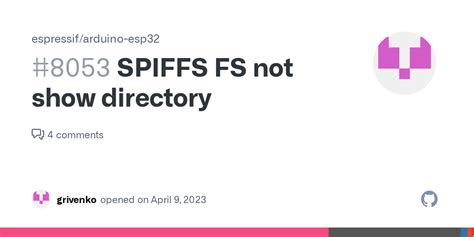 SPIFFS FS not show directory · Issue #8053 - Github