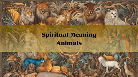 Spiritual Meaning Animals Symbolism Guide - balustradellc