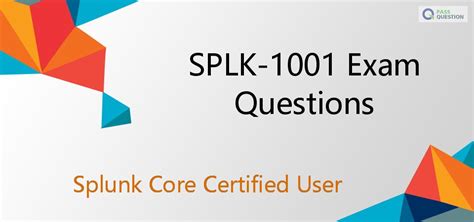 SPLK-1001 Probesfragen