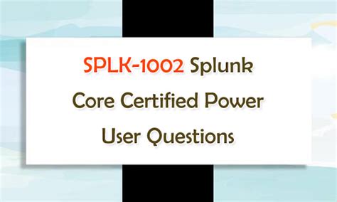 SPLK-1002 Fragen Beantworten