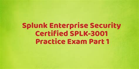 SPLK-3001 Online Prüfung