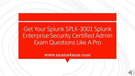 SPLK-3001 Tests