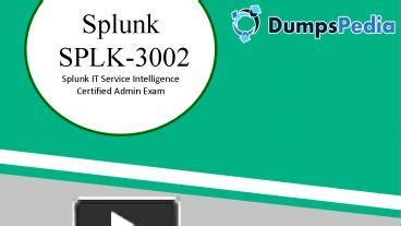 SPLK-3002 Dumps