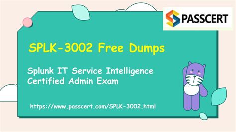 SPLK-3002 Examcollection Free Dumps