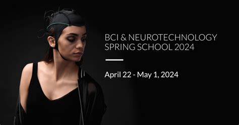 SPRING SCHOOL 2024 g.tec medical engineering GmbH