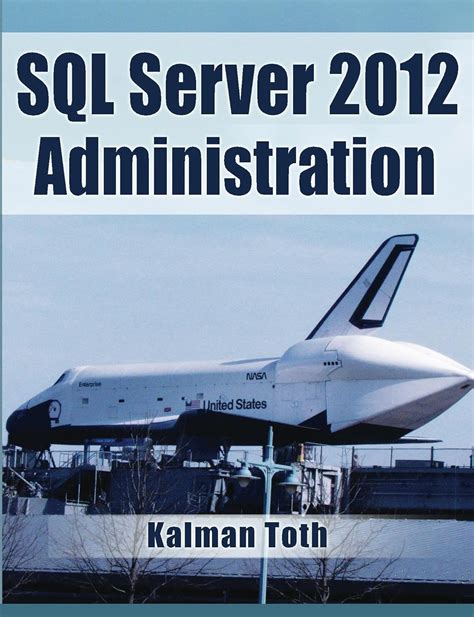 SQL Server 2012 Administration
