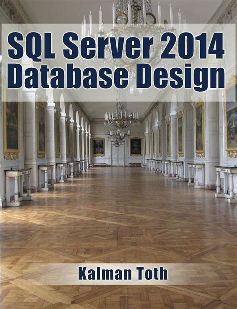 SQL Server 2014 Database Design