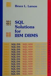 SQL Solutions for IBM DBMS (Vnr Computer Library)