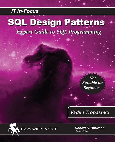 Download Sql Design Patterns Expert Guide To Sql Programming By Vadim Tropashko