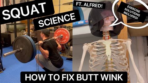 Squat Science: How to Fix Butt Wink (Ft. Alfred) - balustradellc