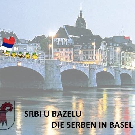 SRBI U BAZELU - DIE SERBEN IN BASEL - Facebook