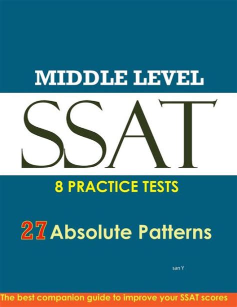 Full Download Ssat Absolute Patterns 8 Practice Tests For Middle  Upper Level By San Y