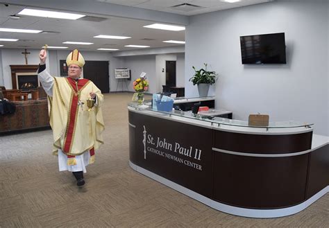 ST. JOHN PAUL II CATHOLIC NEWMAN CENTER