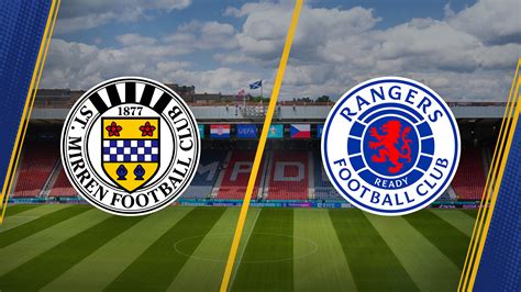 St. Mirren vs Rangers - live score, predicted lineups and H2H stats - balustradellc