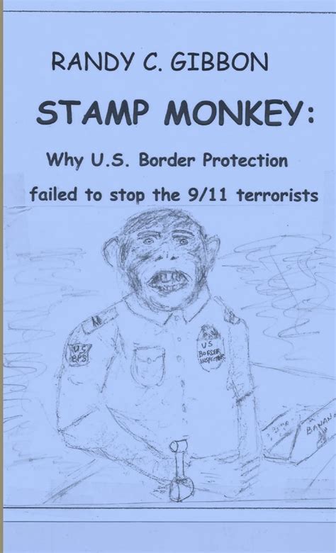 STAMP MONKEY: Why U.S. Border Protection Failed to Stop the …