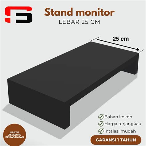 Stand Monitor Minimalis Lebar 25 cm | Dudukan Monitor Meja PC - balustradellc