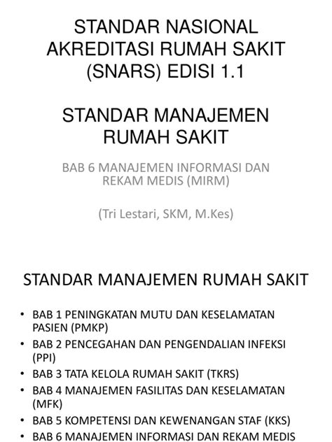 STANDAR NASIONAL AKREDITASI RUMAH SAKIT (SNARS) EDISI 1 - balustradellc