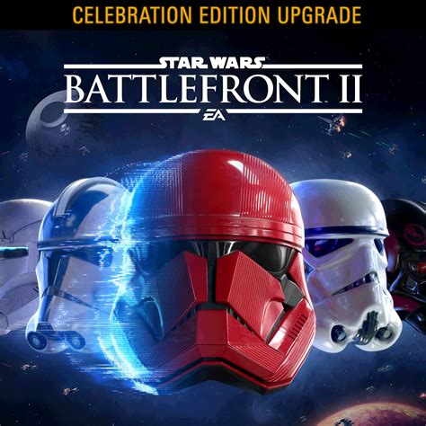STAR WARS™ Battlefront™ II Celebration Edition Upgrade on PS4