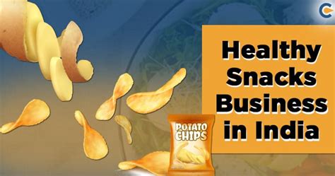 Start a Healthy Snacks Business in India - Corpbiz - balustradellc