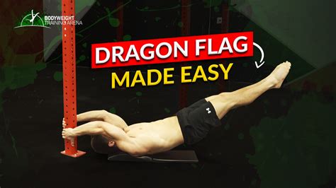 Start Bodyweight Training: Dragon flags - balustradellc