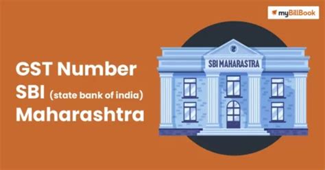 STATE BANK OF INDIA GST Number - 27AAACS8577K3ZN