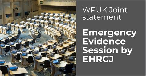 STATEMENT ON THE EMERGENCY EVIDENCE SESSION BY EHRCJ (Scotland)