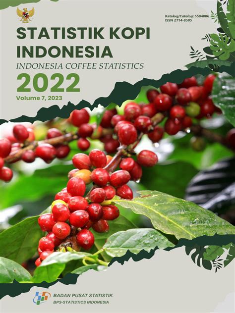 Statistik Kopi Indonesia 2022 - Badan Pusat Statistik - wintechmobiles.com
