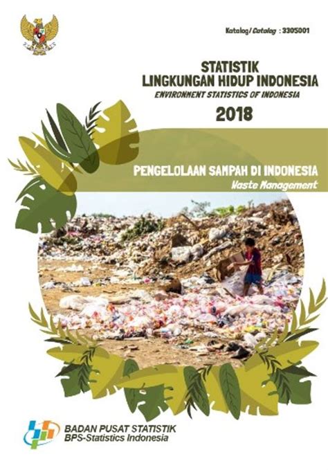Statistik Lingkungan Hidup Indonesia 2018 - Badan Pusat Statistik - raincitystudios.com