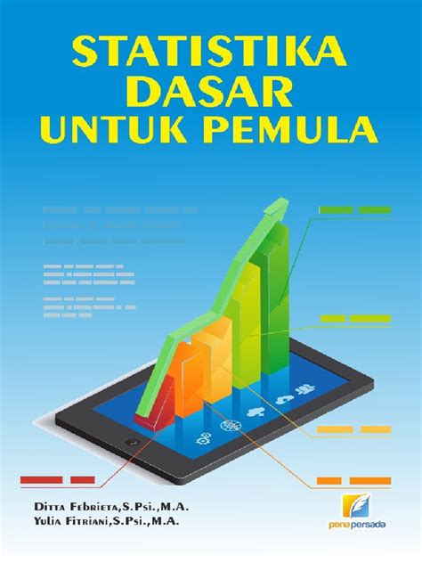STATISTIKA DASAR UNTUK PEMULA - Ubhara Jaya - wintechmobiles.com