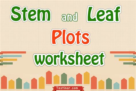 Stem and Leaf Plot: Making, Reading & Examples - wintechmobiles.com