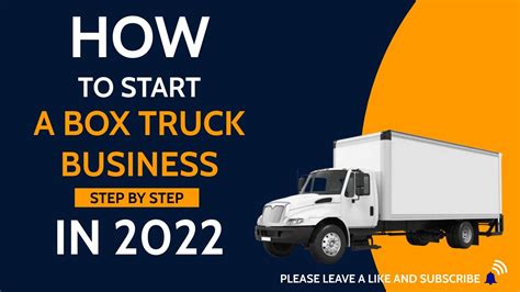 STEP BY STEP HOW TO RUN A BOX TRUCK BUSINESS