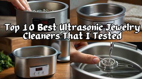 Step-by-Step Guide to Using an Ultrasonic Cleaner for Sparkling Jewelry ... - balustradellc