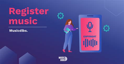 Steps to Register a Song - Musicdibs - balustradellc