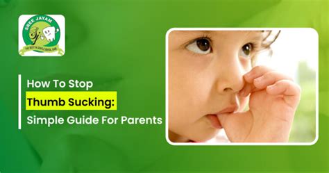 Stop Thumb Sucking With These Gentle Methods - balustradellc