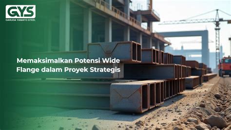 STRATEGI IMPLEMENTASI BESI WIDE FLANGE DALAM DESAIN ARSITEKTUR … - balustradellc