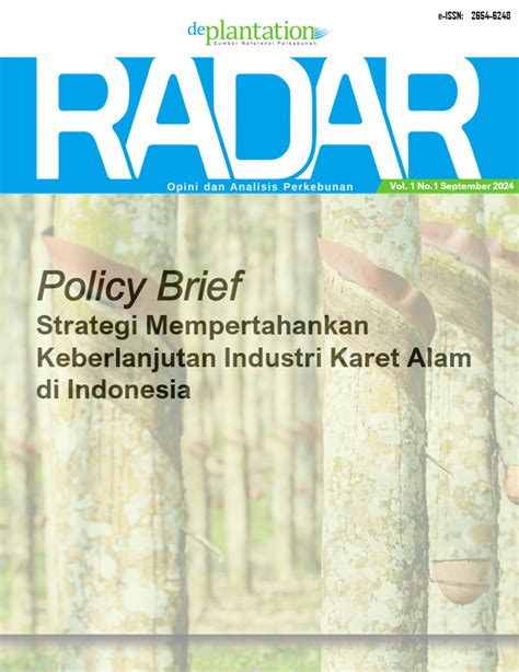 Strategi Mempertahankan Keberlanjutan Industri Karet Alam di … - balustradellc