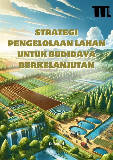 Strategi Pembukaan Lahan Pertanian - balustradellc