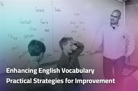 Strategies For Enhancing English Vocabulary - balustradellc