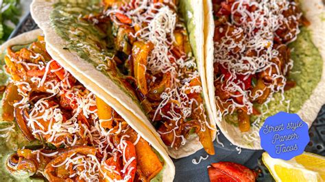 Street Style Paneer Tacos Recipe - The Global Vegetarian - balustradellc
