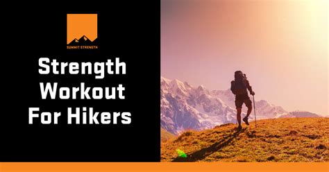 Strength Training for Hikers: The 3-Day Workout Plan to Boost Trail ... - balustradellc
