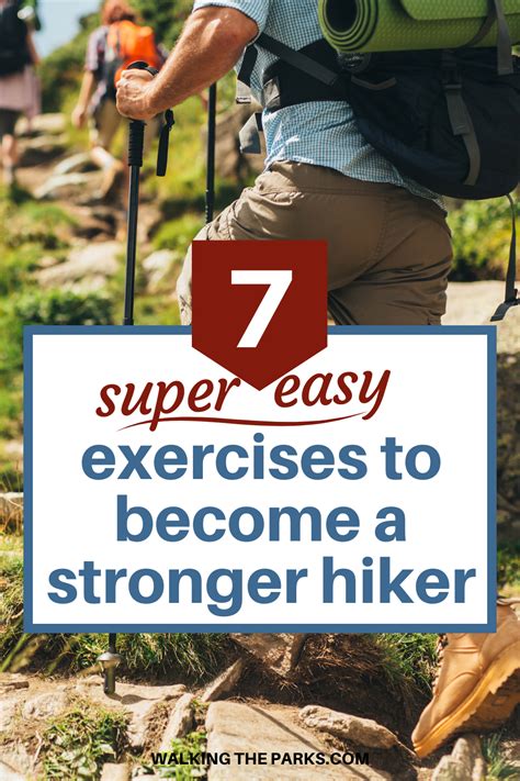 Strength Training For Hiking: Tips and Exercises - balustradellc