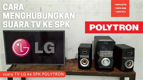 Suara TV masuk ke home theater LG - KASKUS - balustradellc