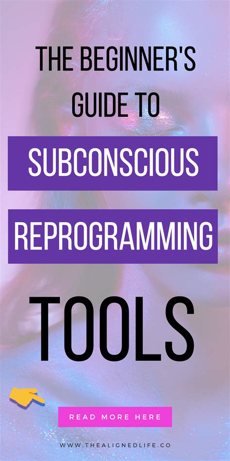 Subconscious Reprogramming: A Beginner's Guide - balustradellc