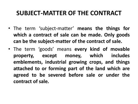 SUBJECT MATTER OF THE CONTRACT - Law Insider